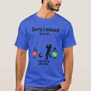 Camiseta Engraçado, Desculpe Por Ter Perdido Os Seus Homens