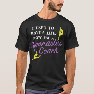 Camiseta Engraçado design de treinador de ginástica que eu 