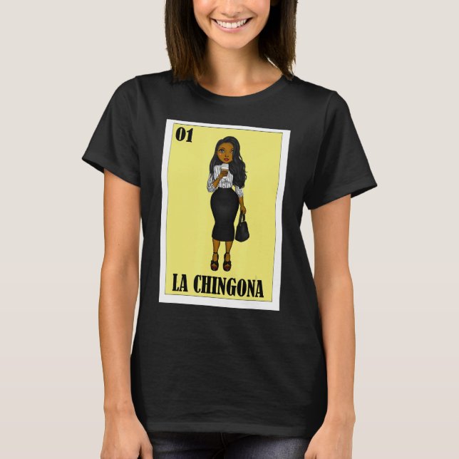 Camiseta Engraçado Design mexicano para Hispanas - La Ching (Frente)