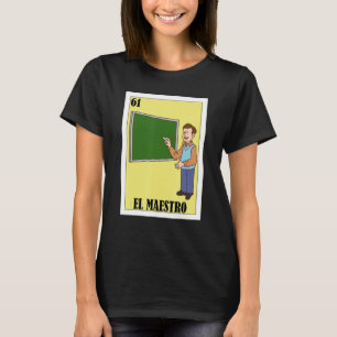 Camiseta Engraçado Design mexicano para Professores - El Ma