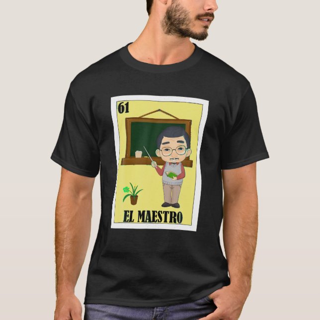 Camiseta Engraçado Design mexicano para Professores El Maes (Frente)