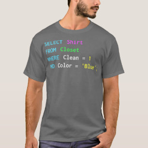 Camiseta Engraçado design SQL para programadores SQL DBA e 