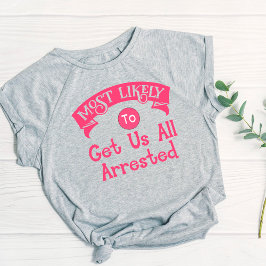 Camiseta Engraçado  Despedida de Solteira Provavelmente Mai