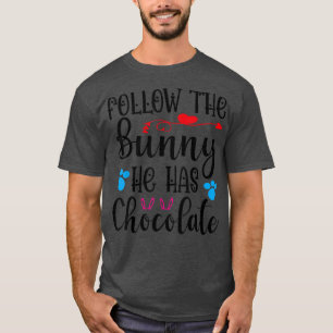 Camiseta Engraçado Dia Da Páscoa De Chocolate Seguir O Coel