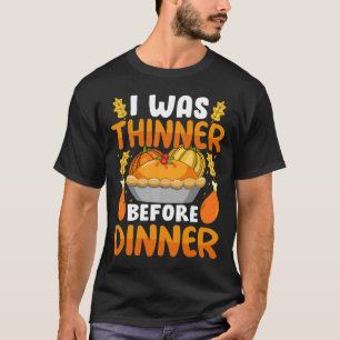Camiseta Engraçado Dia De Ação De Graças Que Fui Mais Fino 