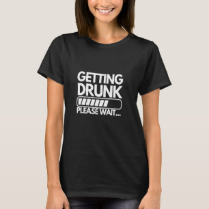 Camiseta Engraçado Dia de Cerveja Bebado, Por Favor, Espere