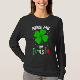 Camiseta Engraçado Dia de São Patrício me beija Eu sou irla