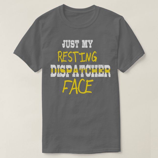 Camiseta Engraçado Dispatcher Cite Apenas Meu Dispatcher Qu (Frente do Design)