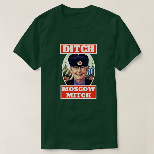 Camiseta Engraçado "Ditch Moscou Mitch" McConnell (Frente do Design)