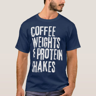 Camiseta Engraçado Dizendo Pesos do Café e Proteína S
