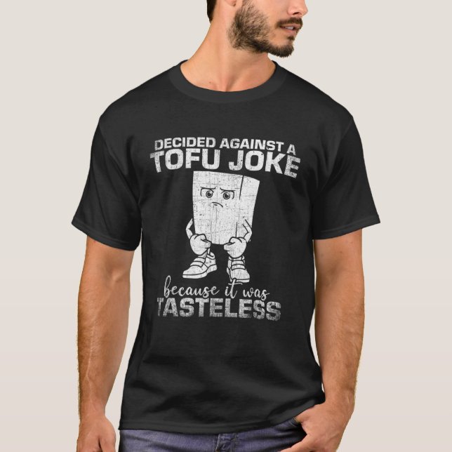 Camiseta Engraçado Dizer Dieta Vegetal Tofu Comida Pun T (Frente)