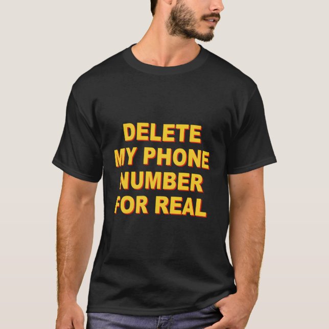 Camiseta Engraçado Dizer Excluir Meu Número De Telefone Par (Frente)