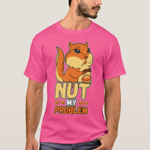 Camiseta Engraçado Dizer Montanheira Que Prende Esquilo Doc