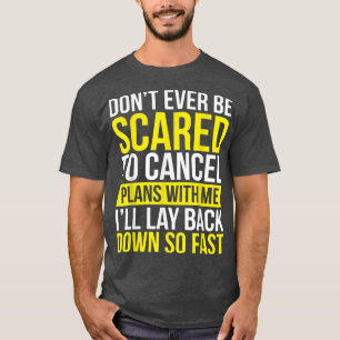 Camiseta Engraçado dizer para as mulheres humor para os hom