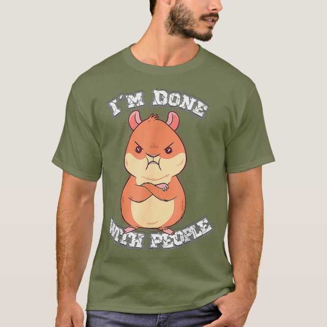 Camiseta Engraçado dizer que terminei com pessoas com hamst (Frente)