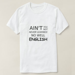 Camiseta Engraçado dizer que você não é bem inglês