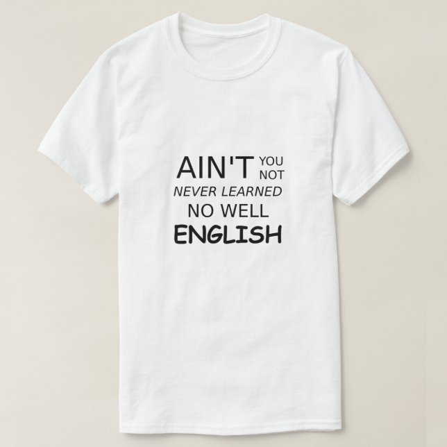 Camiseta Engraçado dizer que você não é bem inglês (Frente do Design)