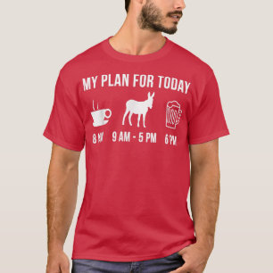 Camiseta Engraçado Donkey Farmer Meu Plano Para Hoje