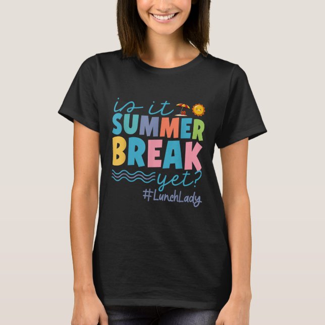Camiseta Engraçado É A Parada De Verão Ainda Que A Senhora  (Frente)