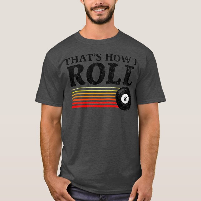Camiseta Engraçado, É Assim Que Eu Rolo Bilhetes De Piscina (Frente)