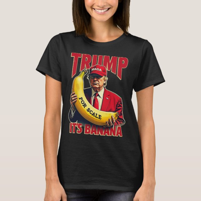 Camiseta Engraçado é Banana para Scales Trump 1 (Frente)