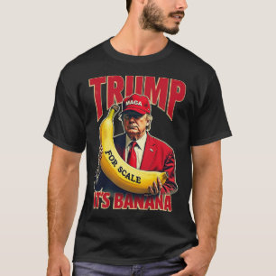 Camiseta Engraçado é Banana para Scales Trump 1