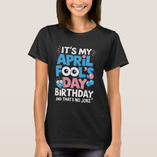 Camiseta Engraçado É o aniversário do meu dia de folia de a