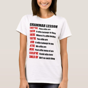 Camiseta Engraçado Effin Grammar Lição que eles estão l