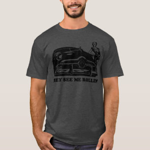 Camiseta Engraçado, eles me veem rolando na velha escola.
