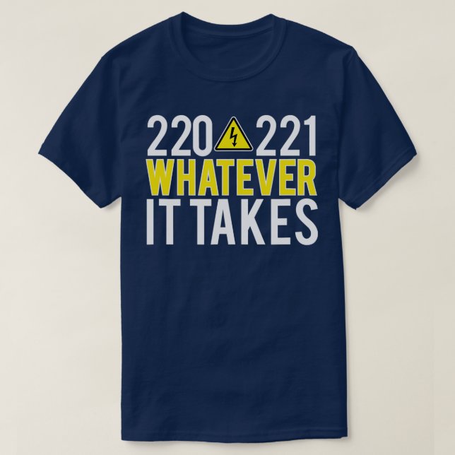 CAMISETA ENGRAÇADO ELÉTRICO 220 221, SEJA O QUE FOR (Frente do Design)