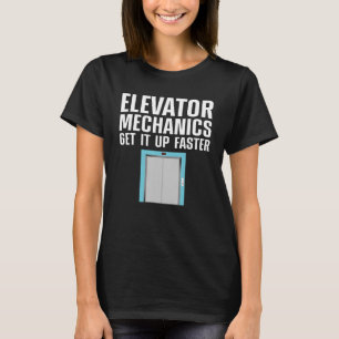 Camiseta Engraçado Elevador Mecânico Homens Machinistas Ele
