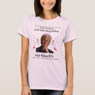 Camiseta Engraçado Era Um Feriado Como Qualquer Outro Ou Er