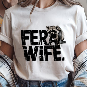 Camiseta Engraçado Esposa Feral Raccoon Animal Humor Selvag
