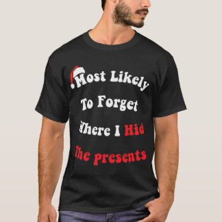 Camiseta Engraçado Esquecer Onde Escondi A Presente
