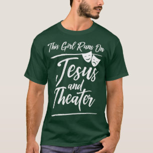 Camiseta Engraçado Essa Garota Correr No Teatro De Jesus
