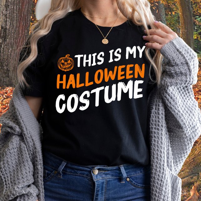 Camiseta Engraçado, esta é a minha fantasia de Halloween (Criador carregado)