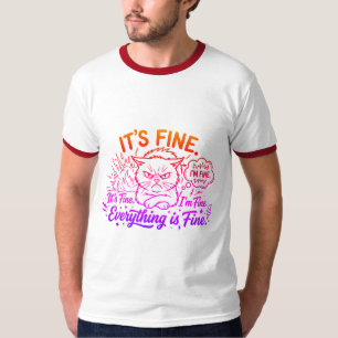 Camiseta Engraçado Está Tudo Bem Estou Bem Tudo Está Bem Ir