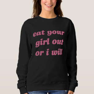 Camiseta Engraçado, estético Y2K Coma sua garota ou eu vou