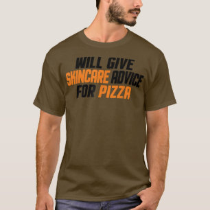 Camiseta Engraçado, Estheticista, Dará Conselhos Para Skinc