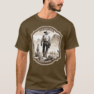 Camiseta Engraçado estoico americano, cowboy ocidental perd