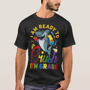 Camiseta Engraçado Estou Pronto Para Esmagar A 5 De Volta À