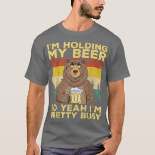 Camiseta Engraçado, estou segurando minha cerveja, então, s