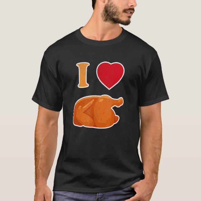 Camiseta Engraçado Eu Amo Frango de Rotisseria Frango Assad (Frente)