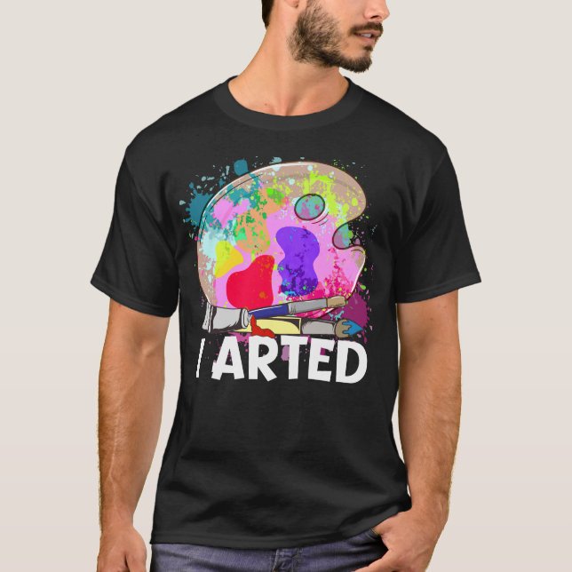 Camiseta Engraçado Eu Arranjei Piada Artista Pintura Artíst (Frente)