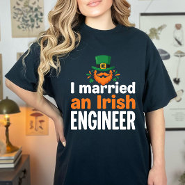Camiseta Engraçado Eu Casei com Engenheiro Irlandês Dia de 