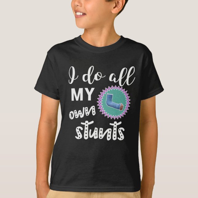 Camiseta Engraçado eu faço todas minhas próprias meninas (Frente)