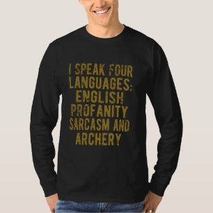 Camiseta Engraçado eu falar quatro idiomas arquitetando o H