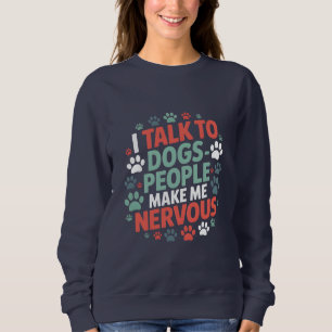 Camiseta Engraçado Eu Falo Com Cachorros As Pessoas Me Faze
