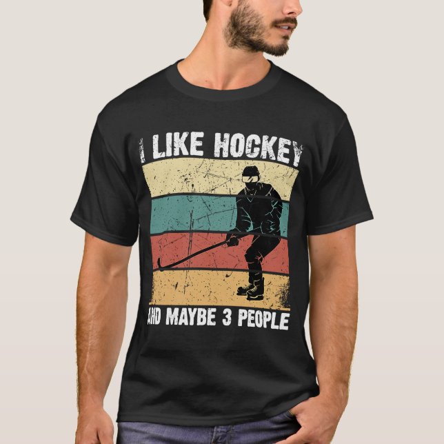 Camiseta Engraçado Eu Gosto De Hockey E Talvez 3 Pessoas Vi (Frente)
