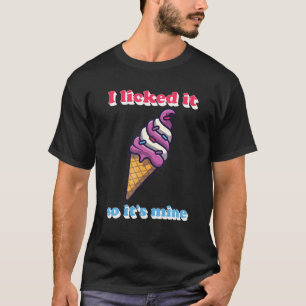 Camiseta Engraçado Eu Lhe Licenciei Então É O Meu Sorvet